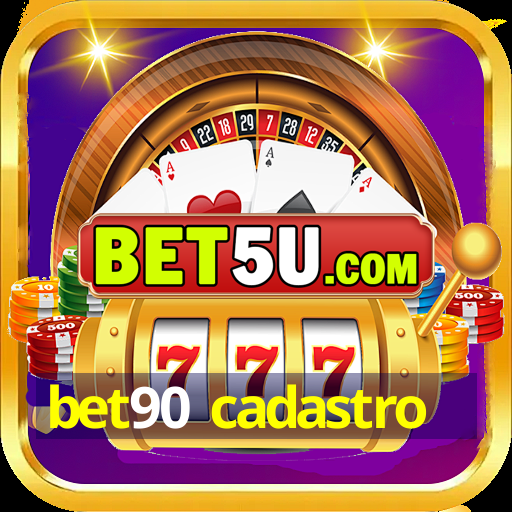 bet90 cadastro